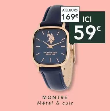 U.s Polo Assn - Montre Métal & Cuir offre à 59€ sur Trésor Bijoux