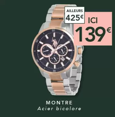 Montre Acier Bicolore offre à 139€ sur Trésor Bijoux