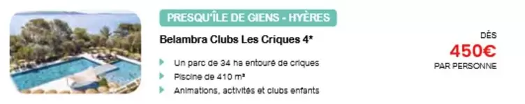 Belambra Clubs Les Criques 4 offre à 450€ sur Auchan Supermarché
