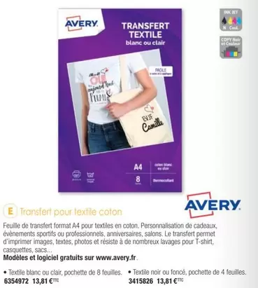 Avery - Transfert Pour Textile Coton offre à 13,81€ sur Plein ciel
