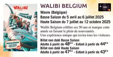 Walibi Belgium offre à 48€ sur Carrefour City