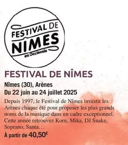 Festival De Nîmes offre à 40,5€ sur Carrefour City