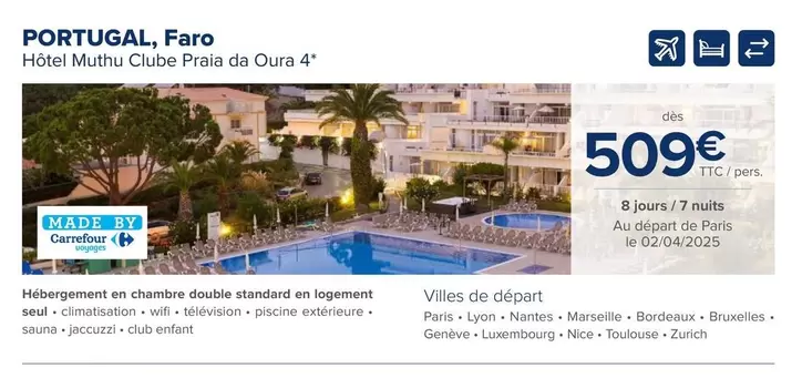 Portugal, Faro offre à 509€ sur Carrefour
