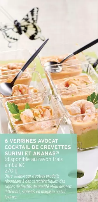 6 Verrines Avocat Cocktail De Crevettes Surimi Et Ananas offre sur Intermarché Express