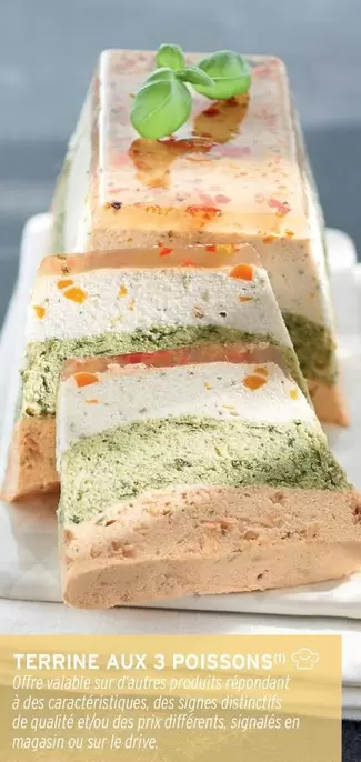 Terrine Aux 3 Poissons offre sur Intermarché