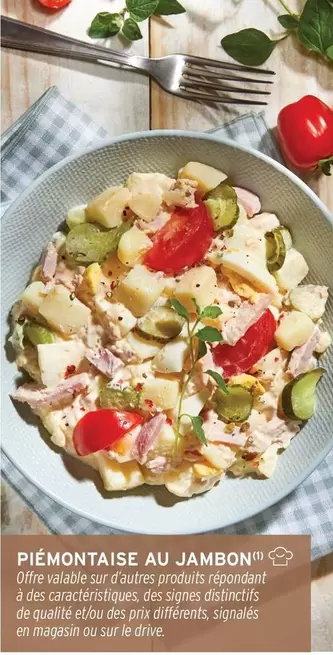 Piémontaise Au Jambon offre sur Intermarché