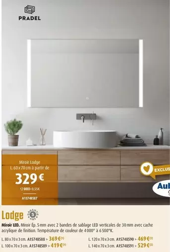 Pradel - Lodge Miroir Led offre à 329€ sur Espace Aubade