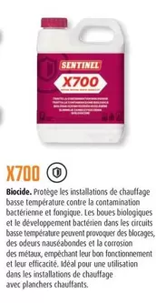 Sentinel - X700 Biocide offre sur Espace Aubade