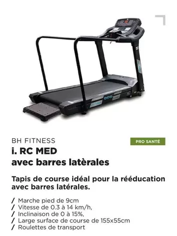 BH - I. Rc Med Avec Barres Laterrales offre sur Fitness Boutique