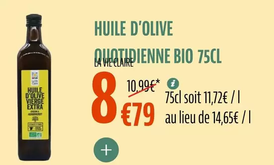 Huile D'olive A Meatrienne Bio offre à 8,79€ sur La Vie Claire