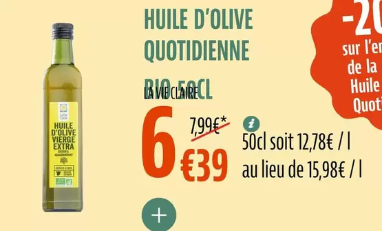 Huile D'olive Quotidienne offre à 6,39€ sur La Vie Claire