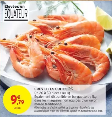 Signal - Crevettes Cuites offre à 9,79€ sur Intermarché Hyper