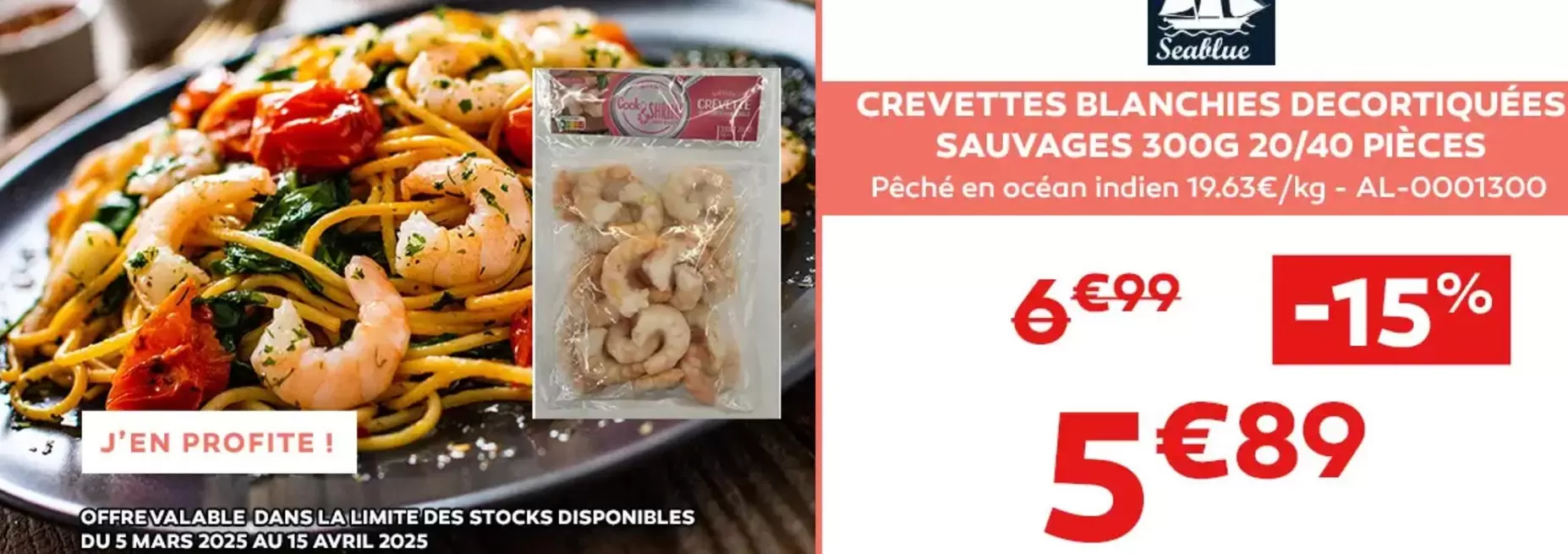 Crevettes Blanchies Decortiquées Sauvages offre à 5,89€ sur Cabesto