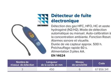 Détecteur De Fuite Électronique offre sur Prolians