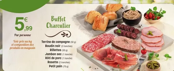 Buffet Charcutier offre à 5,99€ sur E.Leclerc