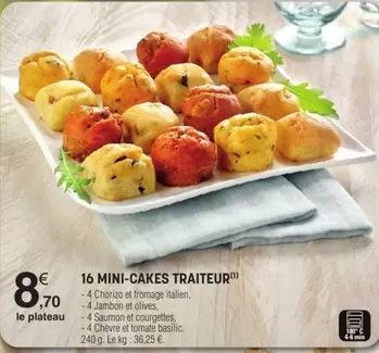 16 Mini-cakes Traiteur offre à 8,7€ sur E.Leclerc