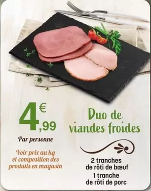Duo De Viandes Froides offre à 4,99€ sur E.Leclerc