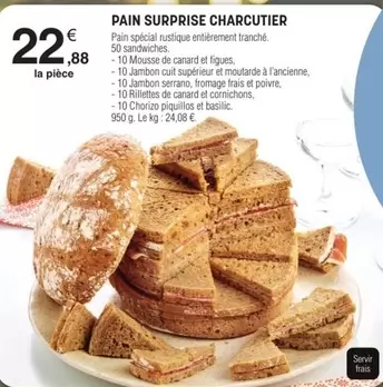 Pain Surprise Charcutier offre à 22,88€ sur E.Leclerc