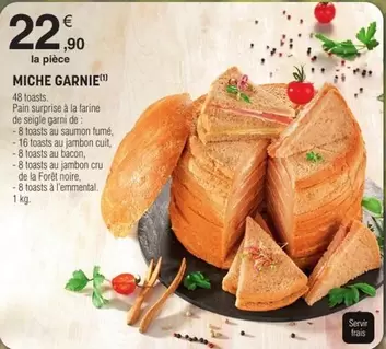 Miche Garnie offre à 22,9€ sur E.Leclerc