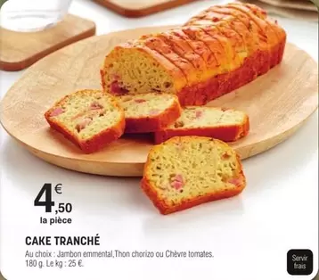 Cake Tranché offre à 4,5€ sur E.Leclerc