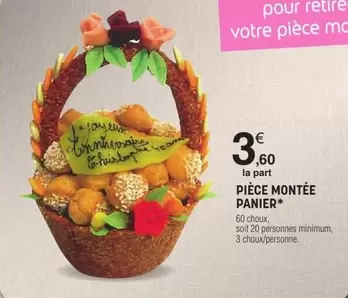 Pièce Montée Panier offre à 3,6€ sur E.Leclerc
