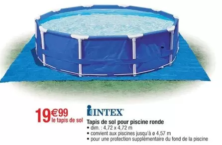 Intex - Tapis De Sol Pour Piscine Ronde offre à 19,99€ sur Cora