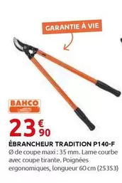 Bahco - Ébrancheur Tradition P140-F offre à 23,9€ sur Rural Master
