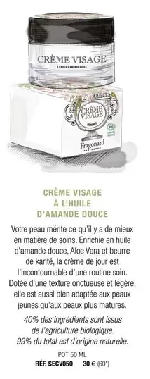 Fragonard - Crème Visage À L'Huile D'Amande Douce offre à 30€ sur Fragonard