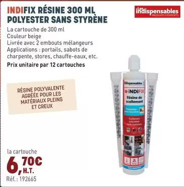 Indifix Résine Polyester Sans Styrene offre à 6,7€ sur Quéguiner