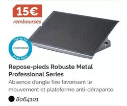 Repose-pieds Robuste Metal Professional Series offre sur LDLC