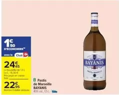 Bayanis - Pastis De Marseille offre à 22,95€ sur Cora