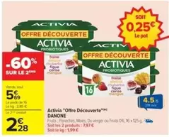 Danone - Activia "Offre Découverte" offre à 5,69€ sur Cora