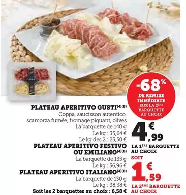 Plateau Aperitivo Gusti offre à 4,99€ sur Hyper U
