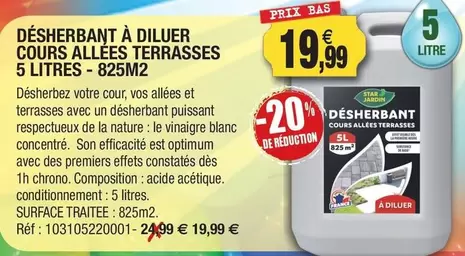 Désherbant À Diluer Cours Allées Terrasses  offre à 19,99€ sur Outiror