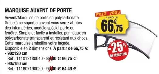 Marquise Auvent De Porte offre à 66,75€ sur Outiror