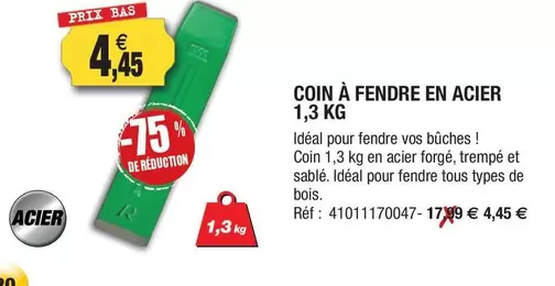 Coin À Fendre En Acier offre à 4,45€ sur Outiror