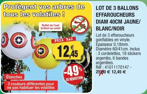 Lot De 3 Ballons Effaroucheurs Jaune/ Blanc/Noir offre à 12,45€ sur Outiror