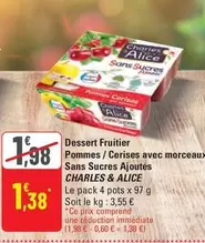 Dessert Fruitier Pommes / Cerises Avec Morceau Sans Sucres Ajoutés offre à 1,38€ sur G20