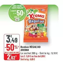 Krema - Bonbon Régal'Ad offre à 3,49€ sur G20