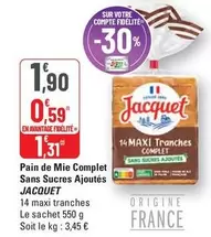 Jacquet - Pain De Mie Complet Sans Sucres Ajoutés offre à 1,9€ sur G20