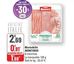 Montorsi - Mortadelle offre à 2,69€ sur G20