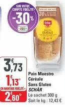 Schär - Pain Céréale Sans Gluten offre à 3,73€ sur G20