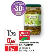 Belle France - Cornichons Extra Fins offre à 1,79€ sur G20