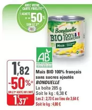 Bonduelle - Maïs 100% Français Sans Sucres Ajoutés offre à 1,82€ sur G20