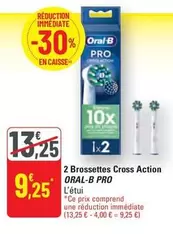 Oral-B - 2 Brossettes Cross Action offre à 9,25€ sur G20