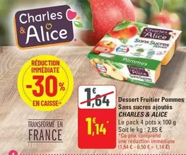 Charles & Alice - Dessert Fruitier Pommes Sans Sucres Ajoutés offre à 1,14€ sur G20