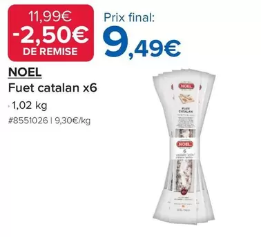 Noel - Fuet Catalan offre à 9,49€ sur Costco