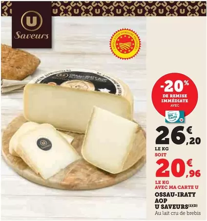 U - Ossau-iraty Aop offre à 26,2€ sur U Express