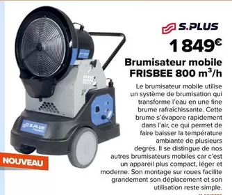 S.Plus - Brumisateur Mobile offre à 1849€ sur Champion Direct