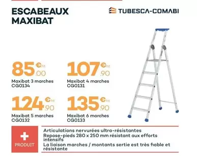 Tubesca Comabi - Escabeaux Maxibat offre à 85€ sur Tollens